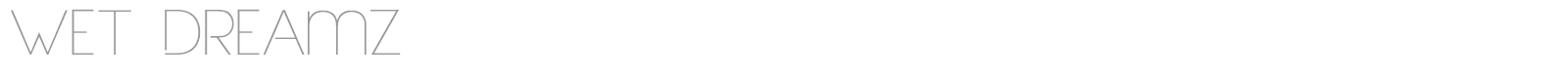 Wet Dreamz font preview